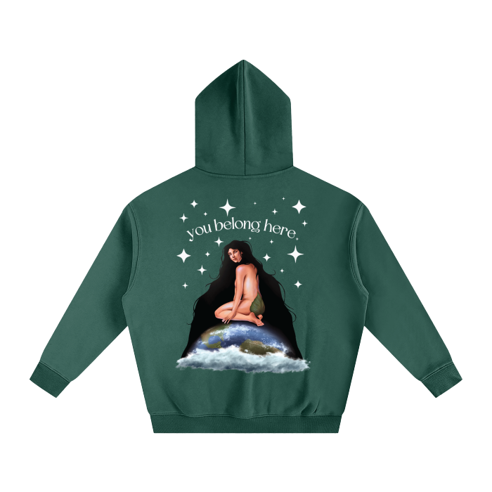 You Belong Here • Oversized Hoodie